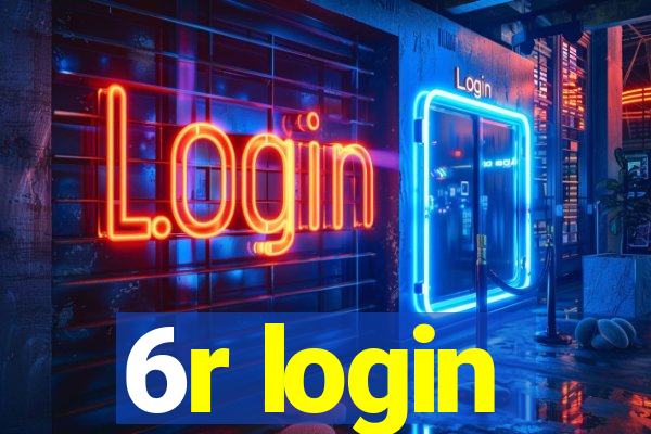 6r login